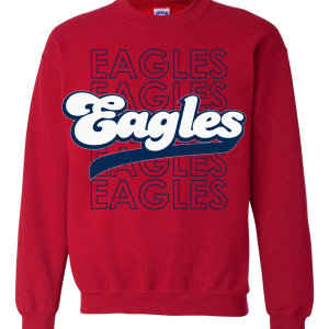 Eagles, Eagles, Eagles Sweatshirt